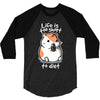 fat life 3/4 Sleeve Shirt