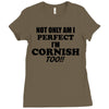perfect cornis Ladies Fitted T-Shirt