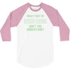 what part of binary code don't you understand 3/4 Sleeve Shirt