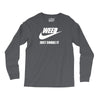 weed   just smoke it   mens funny Long Sleeve Shirts