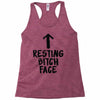 resting bitch face Racerback Tank