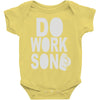 do work son Baby Onesie