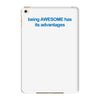 being awesome iPad Mini 4