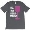 husband for wine T-Shirt