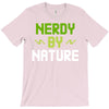 nerdy by nature T-Shirt