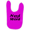 nerd is the word Baby Bibs