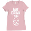 eat drink and b Ladies Fitted T-Shirt