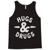 hugs and drugs Tank Top