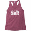 minds should never be closed Racerback Tank