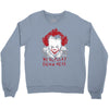 we all float down here Crewneck Sweatshirt