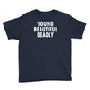 young beautiful deadly Youth Tee