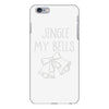 jingle my bells iPhone 6/6s Plus Case