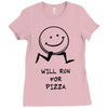 will run for pizza Ladies Fitted T-Shirt