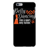 belly dancing only harder iPhone 6/6s Plus Case