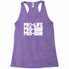 pro life, pro god, pro gun Racerback Tank