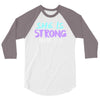 she is strong 3/4 Sleeve Shirt