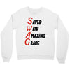 saved with amazing grace Crewneck Sweatshirt