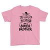 You Cant Scare Me I am Biker Brother Youth Tee
