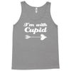 i'm with cupid Tank Top