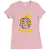 no chill Ladies Fitted T-Shirt