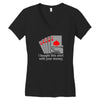 i bought this shirt with your money Women's V-Neck T-Shirt