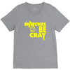 snitches be cray V-Neck Tee