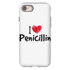 I Love Penicillin iPhone 8