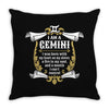 I Am A Gemini Throw Pillow