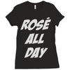 rose' all day Ladies Fitted T-Shirt