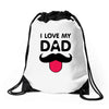 i love my dad Drawstring Bags