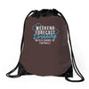 weekend ... drinking .. Drawstring Bags