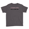 Lesbians Do It Better Youth Tee