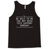 funny tech suppor Tank Top