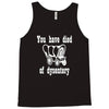 you have died of dysentery Tank Top
