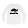 Best Mom in the Galaxy Long Sleeve Shirts