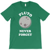 pluto Never Forget T-Shirt