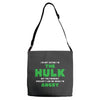 I'm Not Saying I'm The Hulk Adjustable Strap Totes