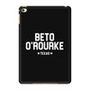 Beto O'rourke Texas iPad Mini 4