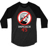 Impeach 45 Stop Trump 3/4 Sleeve Shirt