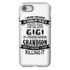 Super Cool Gigi Of A Freaking Awesome Grandson iPhone 8