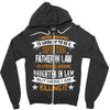 Super Cool Father In Law Of A Freaking Awesome Daughter In Law Zipper Hoodie