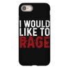 I WOULD LIKE TO RAGE iPhone 8