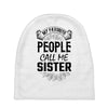 My Favorite People Call Me Sister Baby Beanies