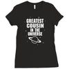 Greatest Cousin In The Universe Ladies Fitted T-Shirt