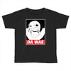 DA WAE Toddler T-shirt