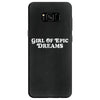 Girl Of Epic Dreams Samsung Galaxy S8