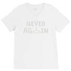 never again V-Neck Tee