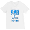 proud dad nurse V-Neck Tee