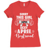 sorry this girl is already taken by a super sexy april boyfriend Ladies Fitted T-Shirt