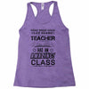 This 1 ST Grade Teacher Has An Amazing! Class Racerback Tank